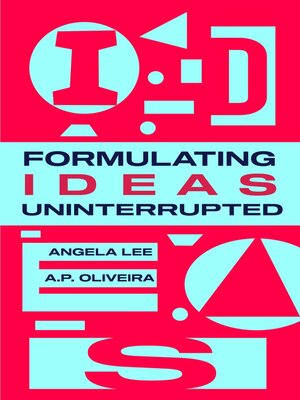 cover image of Formulating Ideas Uninterrupted